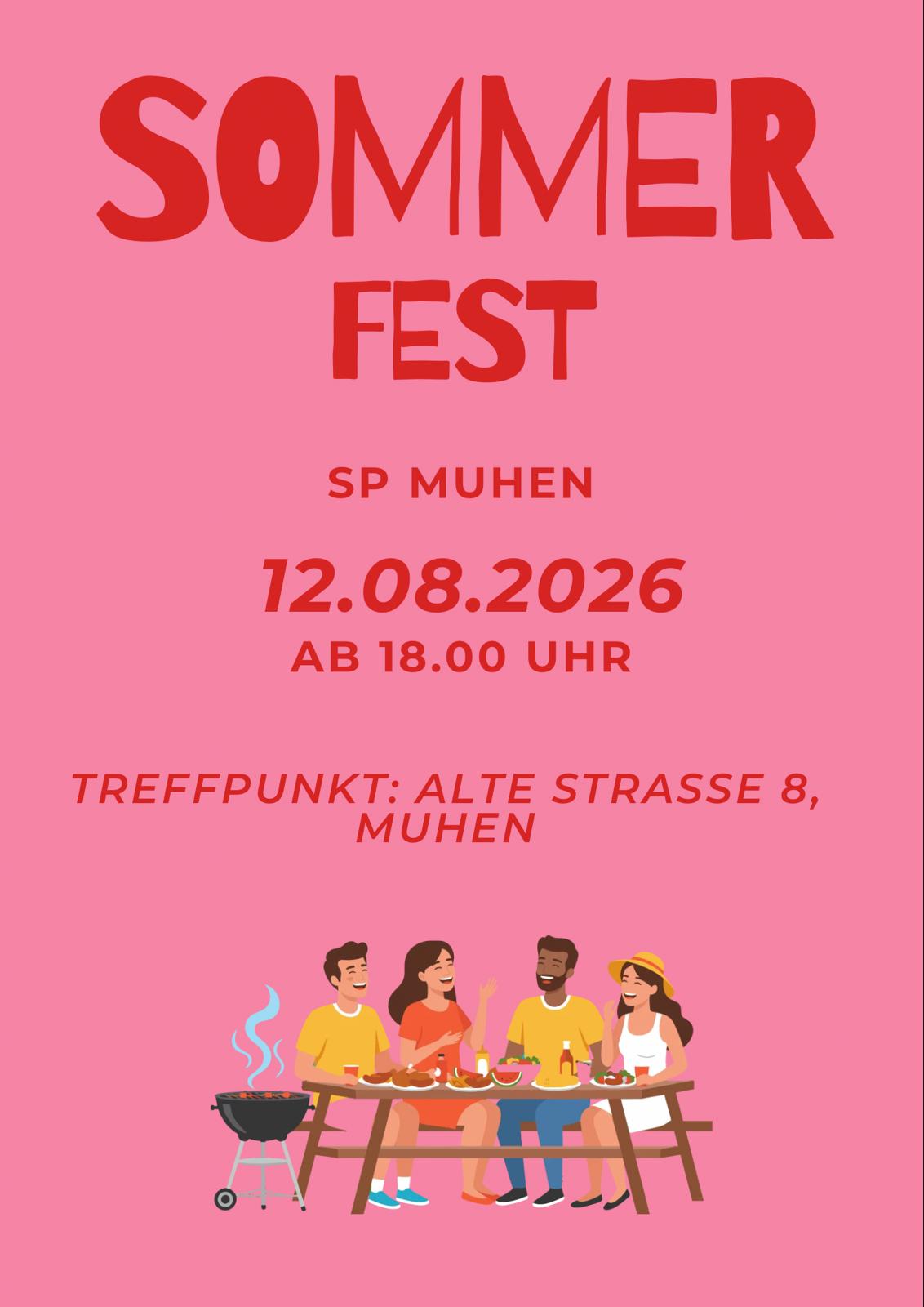 Sommerfest der SP Muhen am 12.08.2026 ab 18.00 Uhr an der Alten Strasse 8, alle willkommen!